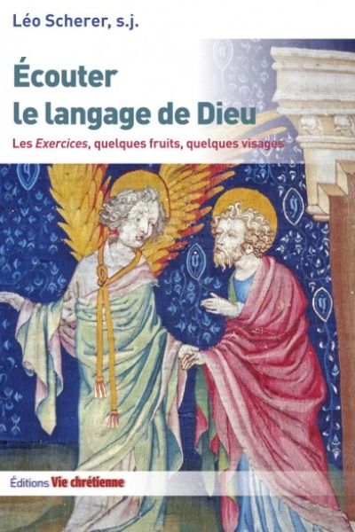 Écouter le langage de Dieu