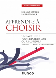 Apprendre à choisir Bernard Bougon Laurent Falque