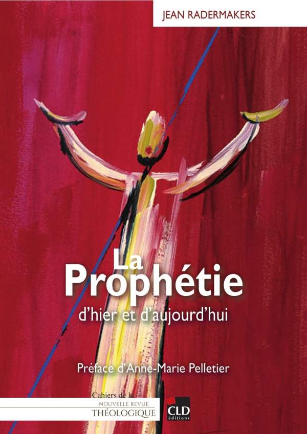 La Prophétie du P. Jean RADERMAKERS