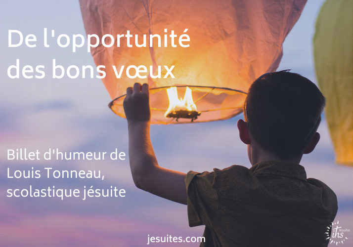 visuel De l'opportunité des bons voeux - Louis Tonneau - jésuite