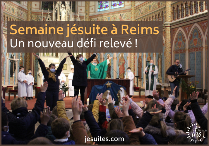 Semaine jésuite à Reims : un nouveau défi relevé !