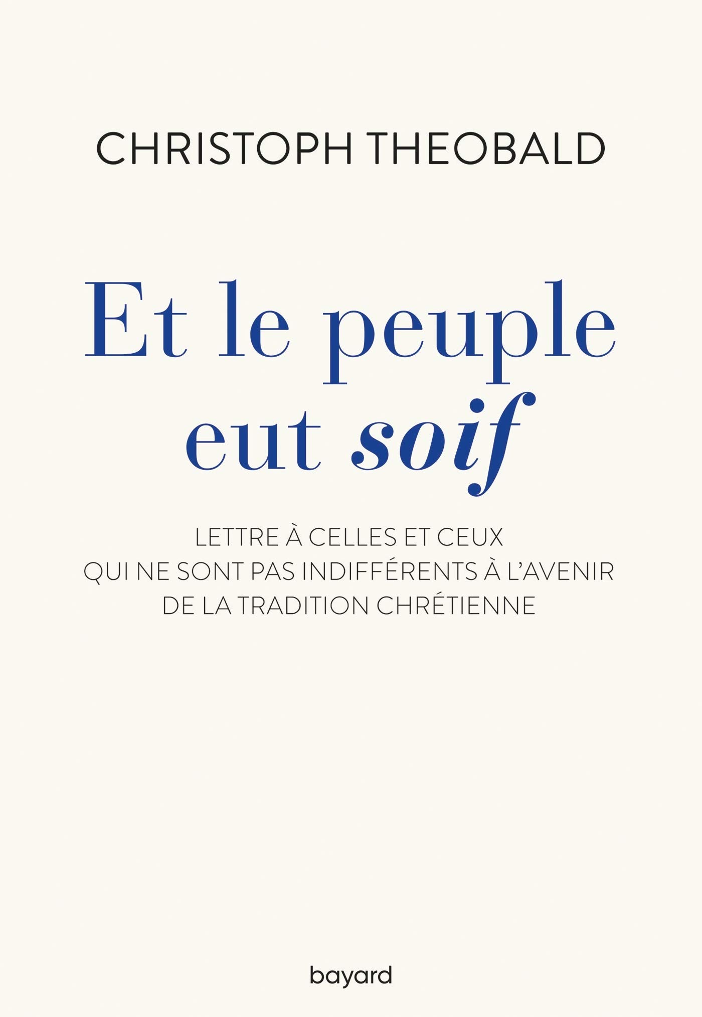 Et le peuple eut soif - P. Christoph Theobald jesuite