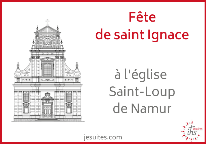 31 juillet : fête de saint Ignace à l’église Saint-Loup à Namur