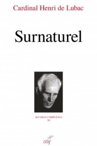 Surnaturel – Cardinal Henri de Lubac