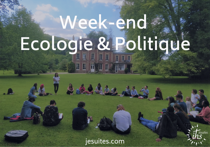 Week-end Écologie & Politique avec la Maison Magis