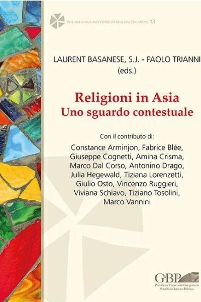 Religions en Asie ; Un regard contextuel – P. Laurent Basanese sj