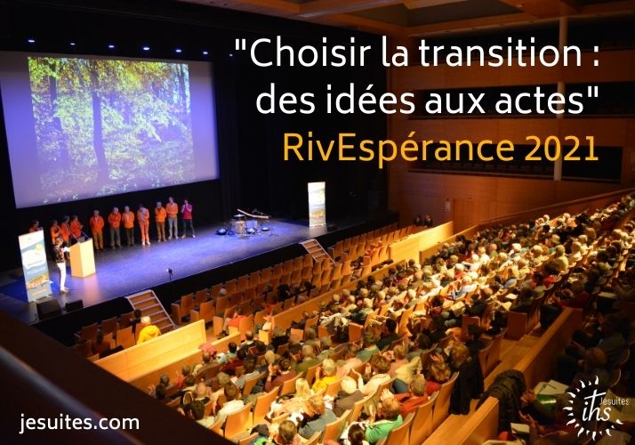 « Choisir la transition : des idées aux actes » – retour sur le forum RivEspérance 2021