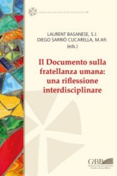 Le document sur la fraternité humaine : une réflexion interdisciplinaire – P. Laurent Basanese sj